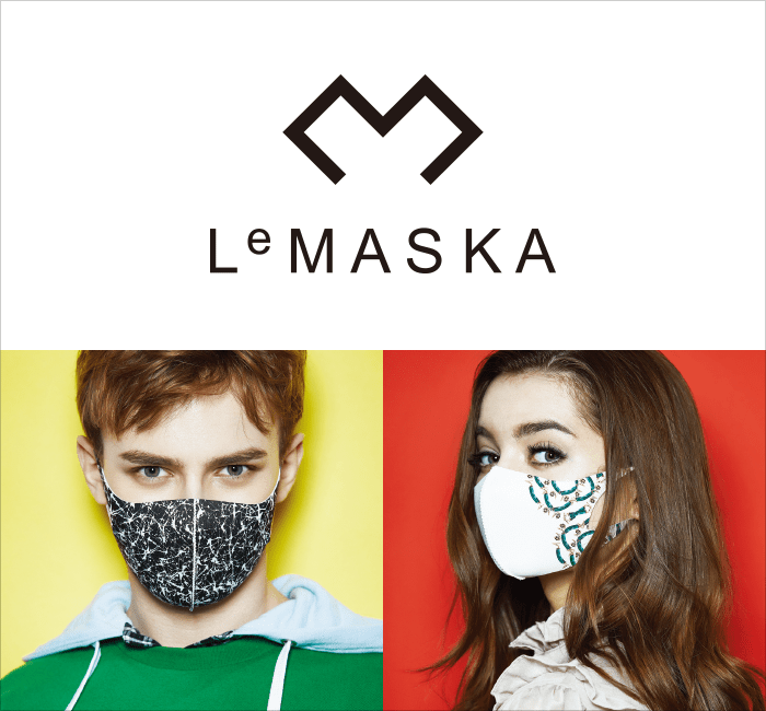 LeMASKA〈ルマスカ〉